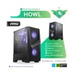 PC HOWL – Powered by MSI