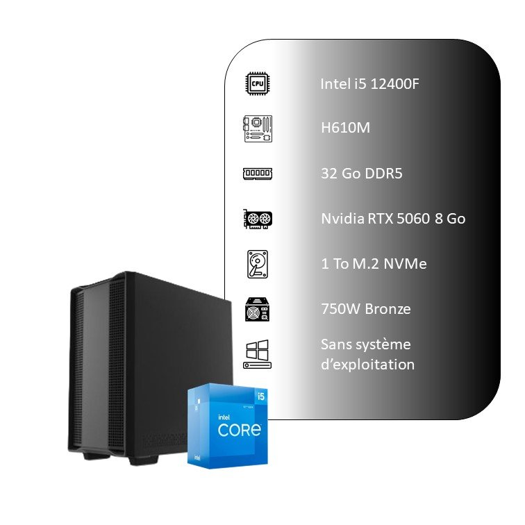 I.02 PC Gamer - NVIDIA RTX 5060 - Intel i5 12400F - 1 To SSD NVMe - 32 Go RAM