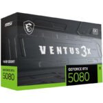 MSI VENTUS GeForce RTX5080 16G 3X OC NVIDIA GeForce RTX 5080 16 Go GDDR7